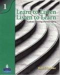 Learn to Listen, Listen to Learn Third Edition Book 1