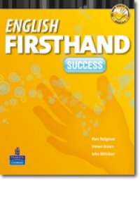 English Firsthand Success 4th edition Student Book with CDs(2)