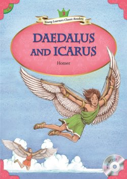 画像1: 【Compass Young Learners Classic Readers】Level3:Daedalus and Icarusダイダロスとイカロス