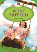 【Compass Young Learners Classic Readers】Level5: What Katy Did ケティ物語-すてきなケティ