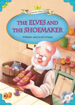 画像1: 【Compass Young Learners Classic Readers】Level2:The Elves and the Shoemaker小人の靴屋