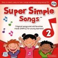 Super Simple Songs Original Series CD2 (第２版）