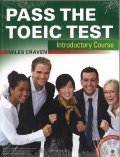 Pass the TOEIC Test Introductory Course +MP3 CD