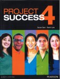 Project Success 4 Student Book with MyLab Access and eText