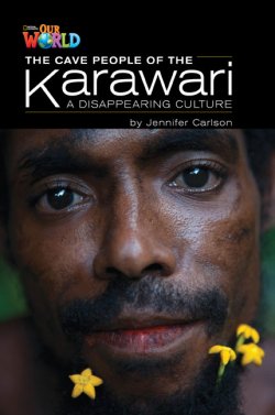 画像1: 【Our World Readers】OWR 5: The Cave People of the Karawari(non fiction)