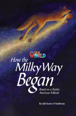 画像1: 【Our World Readers】OWR 5: How the Milky Way Began