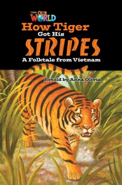 画像1: 【Our World Readers】OWR 5: How Tiger Got his Stripes