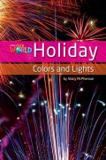 【Our World Readers】OWR 3 : Holiday Colors and Lights(non fiction)