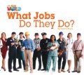 【Our World Readers】OWR 2 : What Jobs do they do?(non fiction)