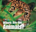 【Our World Readers】OWR 1 : Where are the Animals(non fiction)