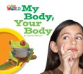 【Our World Readers】OWR 1 : My Body Your Body (non fiction)