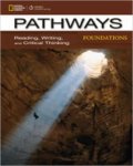 Pathways Reading,Writing and Critical Thinking Foundations Student Book with Online Workbook AccessCode