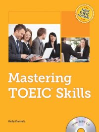 Mastering TOEIC Skills Student Book with MP3 CD