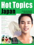 Hot Topics Japan 2 Student Book with MP3 CD