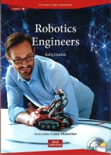 【Future Jobs Readers】 Level １： Robotics Engineers/ロボットエンジニアAudio CD付
