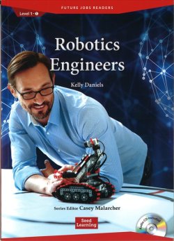 画像1: 【Future Jobs Readers】 Level １： Robotics Engineers/ロボットエンジニアAudio CD付