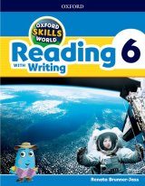 Oxford Skills World :Reading with Writing 6 Student Book