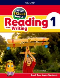 Oxford Skills World :Reading with Writing 1 Student Book