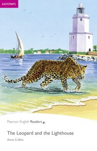 【Pearson English Readers】Easystarts: The Leopard and the Lighthouse Book