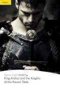 【Pearson English Readers】Level 2:King Arthur and the Knights of the Round Table