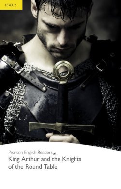 画像1: 【Pearson English Readers】Level 2:King Arthur and the Knights of the Round Table