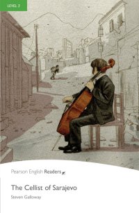 【Pearson English Readers】Level 3: The Cellist of Sarajevo