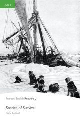 【Pearson English Readers】Level 3:　Stories of Survival 