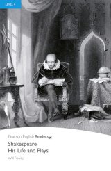 【Pearson English Readers】Level 4　Shakespear His Life and Plays