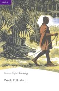 【Pearson English Readers】Level 5: World Folktales