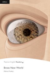 【Pearson English Readers】Level 6: Brave New World