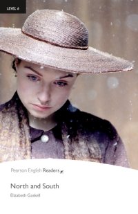 【Pearson English Readers】Level 6: North and South