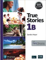 True Stories Silver Edition Level １B Student Book