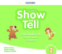 Show and Tell: 2nd Edition Level 2 Class Audio CDs