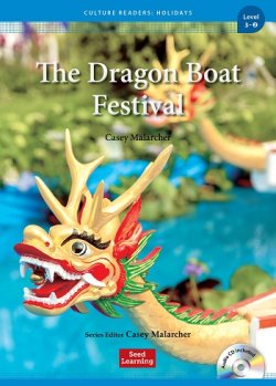 画像1: Culture Readers:Holidays Level 3: The Dragon Boat Festival