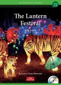 Culture Readers:Holidays Level 2:The Lantern Festival 