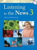 Listening to the News 3 Student Book with Dictation Book Answer Key and MP3 CD