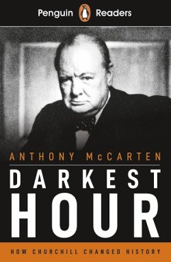 画像1: Penguin Readers Level 6:Darkest　Hour　ウィンストン・チャーチル