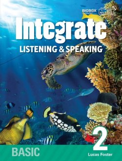 画像1: Integrate Listening & Speaking Basic 2 Student Book with Practice Book and MP3 CD