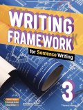 Writing Framework for Sentence Writing 3 Student Book with Workbook