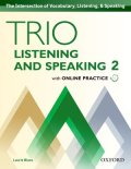 Trio Listening and Speaking 2 Student Book with Online Practice