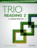 Trio Reading 2 Student Book with Online Practice