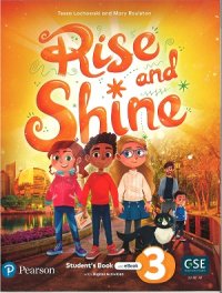 Rise and Shine 3 Student Book with E Book and Digital Activities 