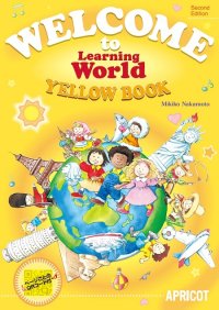 Welcome to Learning World Yellow Student Book 2nd edition