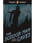 Penguin Readers Level Starter:the Scissor man Caves