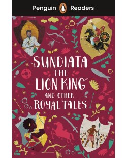 画像1: Penguin Readers Level 2:Sundiata the Lion King and Other Royal Tales英雄スンジャタとその他の王室物語