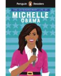 Penguin Readers Level 3: The Extraordinary Life of Michelle Obama ミシェル・オバマ