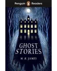 Penguin Readers Level 3: Ghost Stories