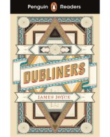 Penguin Readers Level 6:Dublinersダブリン市民