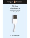 Penguin Readers Level 7: Digital Minimalism デジタル・ミニマリスト本当に大切なことに集中する