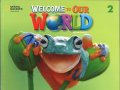 Welcome to Our World 2nd edition 2 Student Book with Online Practice +eBook(1 year access)